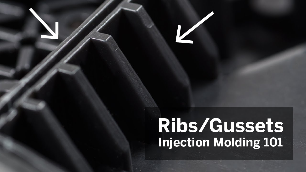 Injection Molding 101: Ribs & Gussets